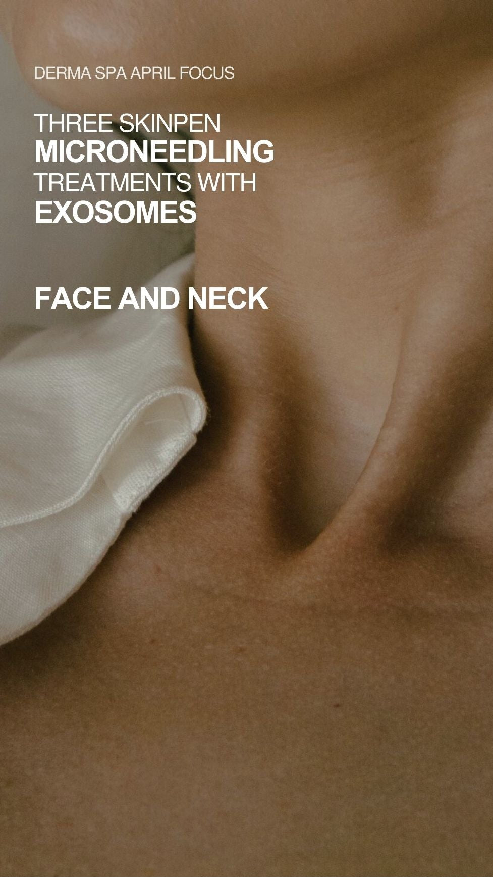 April Focus: Microneedling with Exosomes & Chemical Peels for the Face & Neck